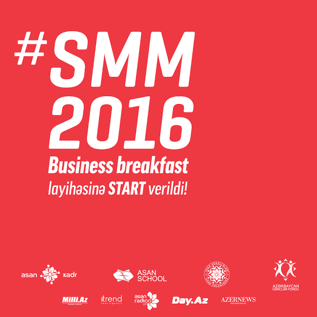 Baku hosts "SMM 2016 Business Breakfast"