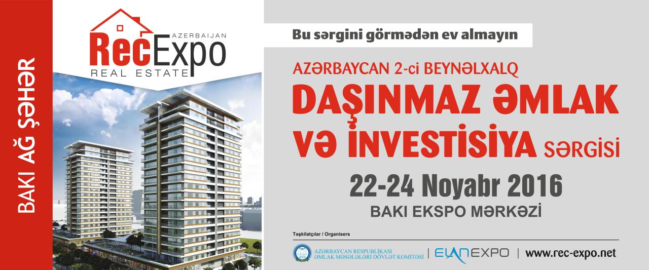 Recexpo ,International Real Estate and Investment Exhibition due in Baku