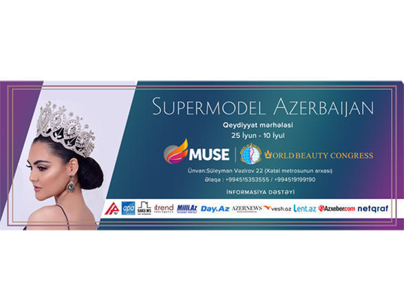 Don't miss 'Supermodel Azerbaijan' contest!