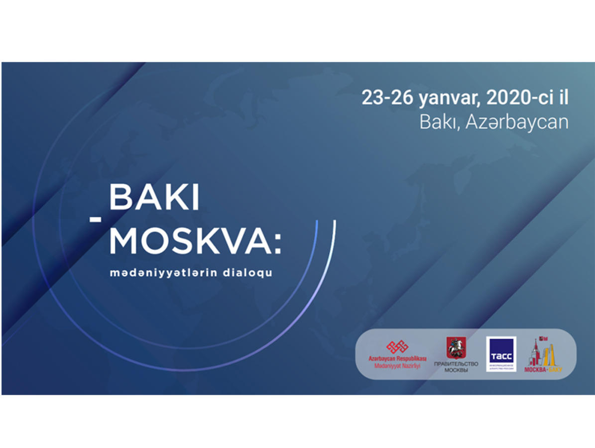 Baku-Moscow-Dialogue of Cultures to be held in country