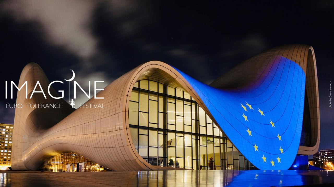 Baku to host 4th IMAGINE tolerance festival