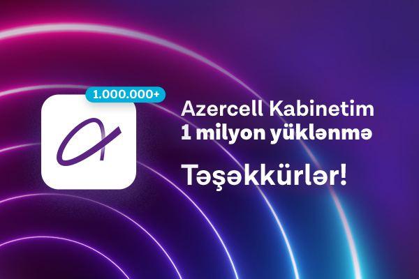 Azercell’s “Kabinetim” mobile app exceeded 1 million downloads
