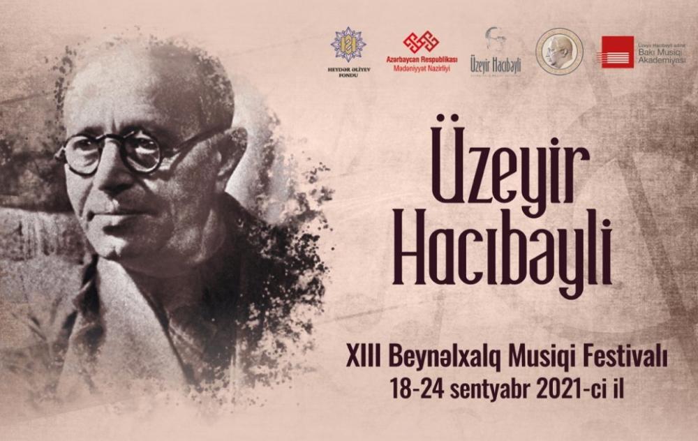 Uzeyir Hajibayli Int'l Music Festival to be held in Shusha