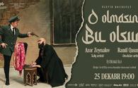 Uzeyir Hajibayli's comedy to be staged in Baku <span class="color_red">[VIDEO]</span>