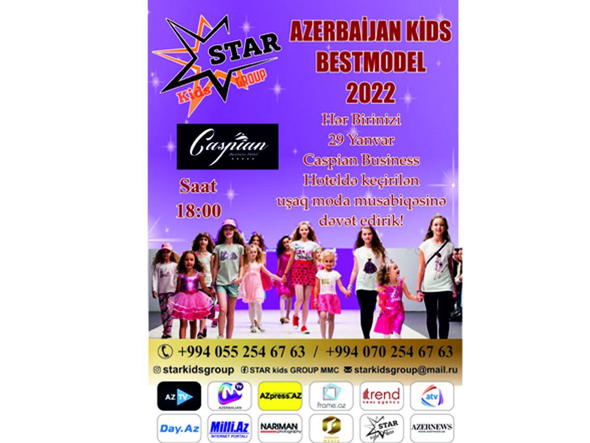 Baku to host  Azerbaijan Kids Best Model 2022
