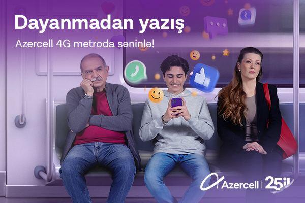 24 stations and tunnels of Baku Metro now covered with Azercell’s network