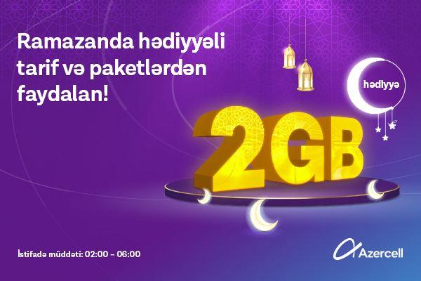 Get 2GB data for free from Azercell in Ramadan!