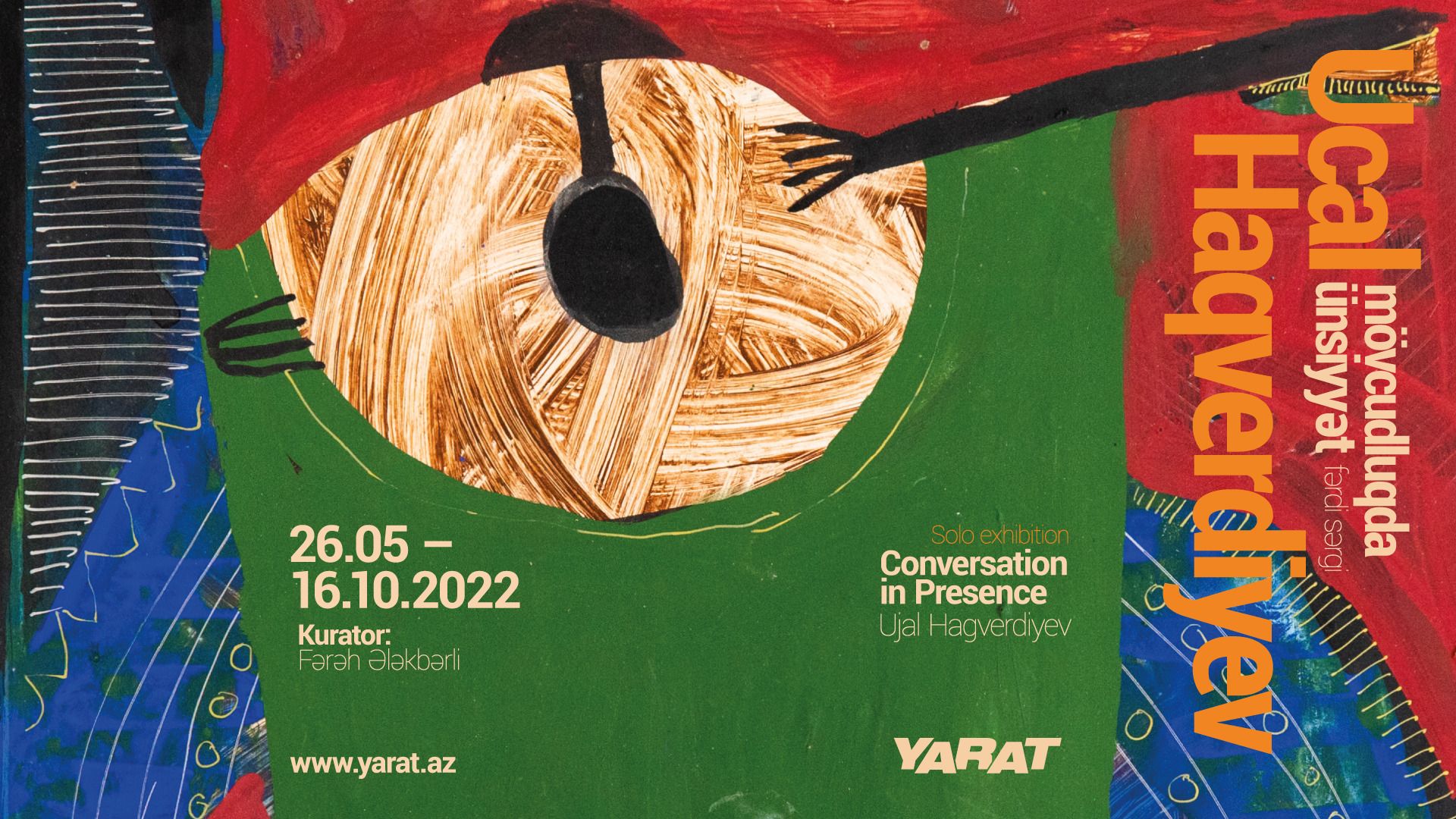 Ujal Hagverdiyev's art to be shown at YARAT
