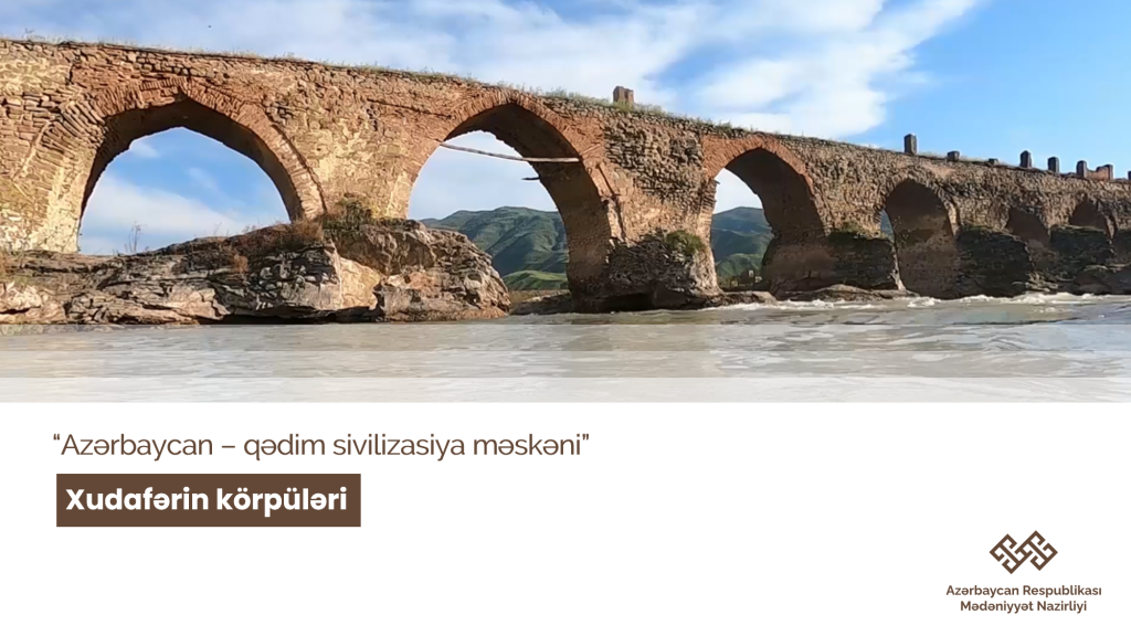 Culture Ministry highlights Khudafarin Bridges [VIDEO]