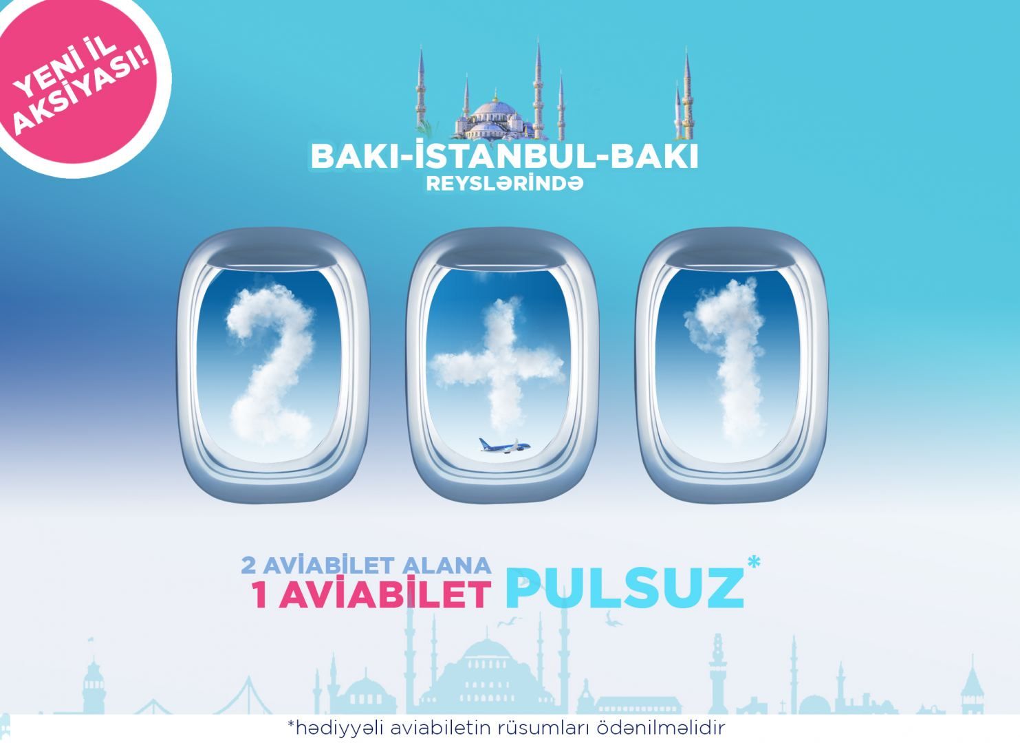 AZAL to offer a third ticket as a gift on flights to Istanbul