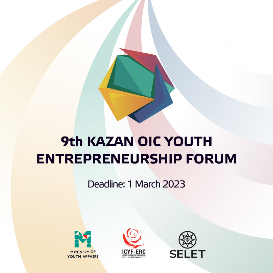 IX Kazan OIC Youth Entrepreneurship Forum’s registration started