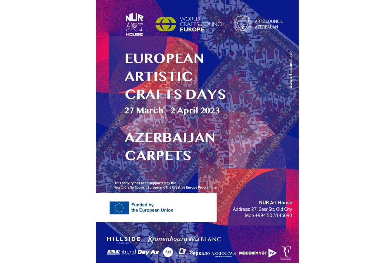 NUR Art House in Baku to host carpet exhibition within European Artistic Crafts Days