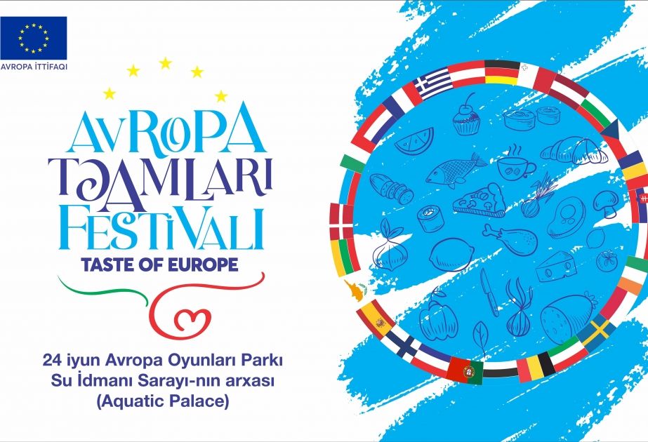EU to host Taste of Europe Culinary Festival in Baku