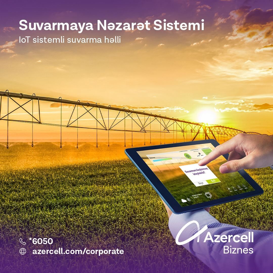 Azercell Business integrates cutting-edge technologies in the agricultural industry
