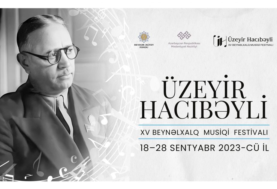 Uzeyir Hajibayli Int'l Music Festival to be held in country