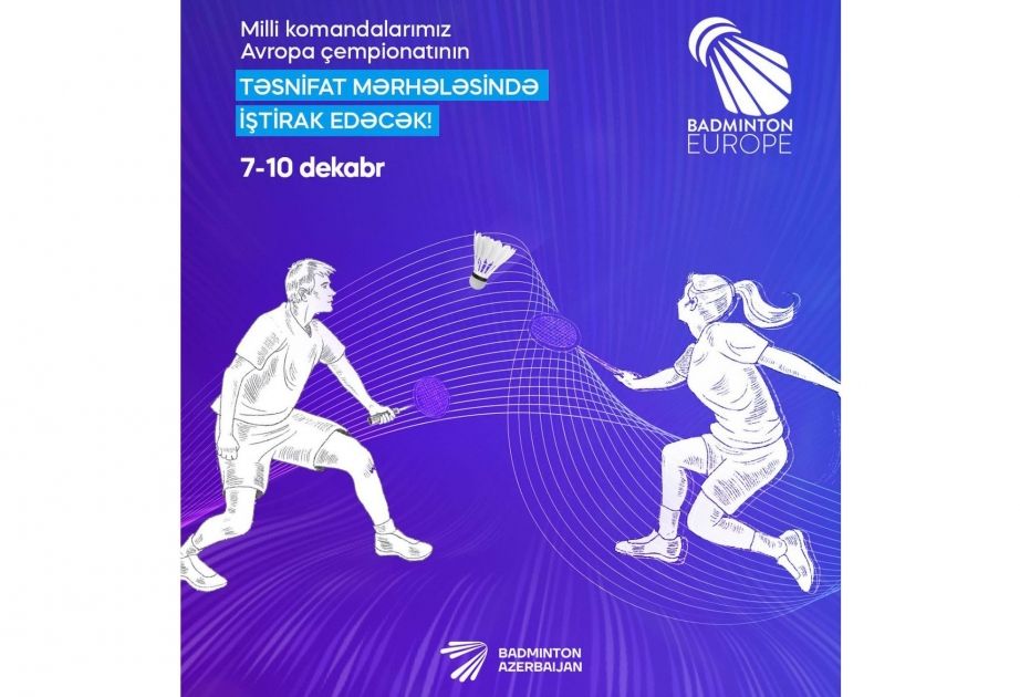 Baku plays host to European Badminton Championships - Qualification Stage