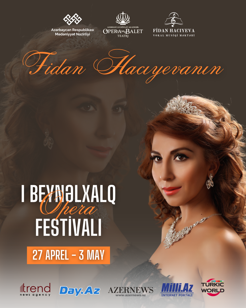 Baku to host Fidan Hajiyeva's First Int'l Opera Festival