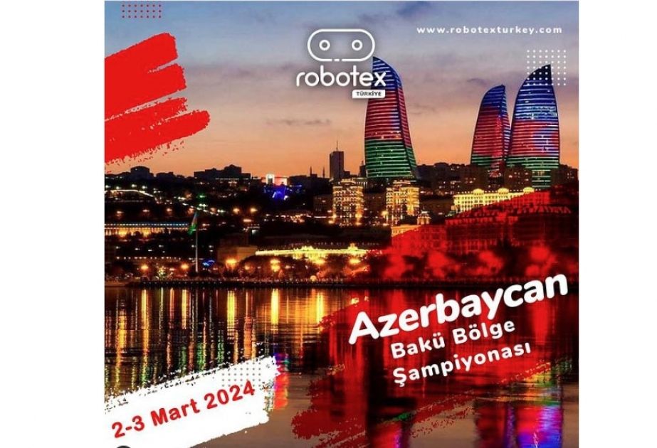 Robotex Turkiye festival to take place in Azerbaijan for first time