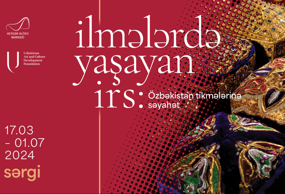 Baku to host exhibition "Heritage Living in Loops: A Journey to Uzbekistan's Embroideries"