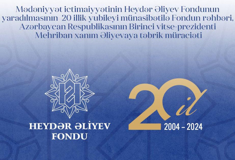 Cultural community congratulates First VP Mehriban Aliyeva on 20th anniversary of Heydar Aliyev Foundation