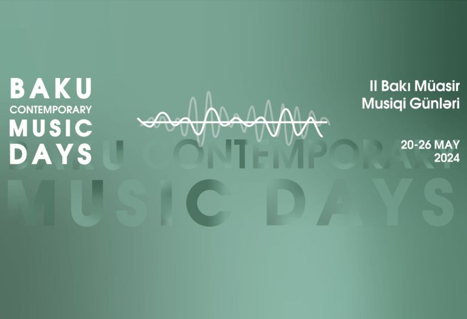 Baku Modern Music Days to be held for second time