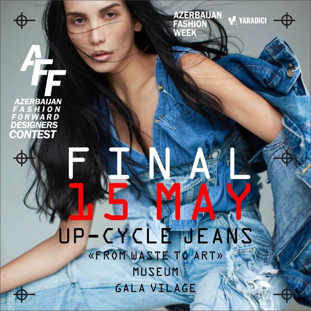Azerbaijan Fashion Week to host Up-Cycle Jeans competition