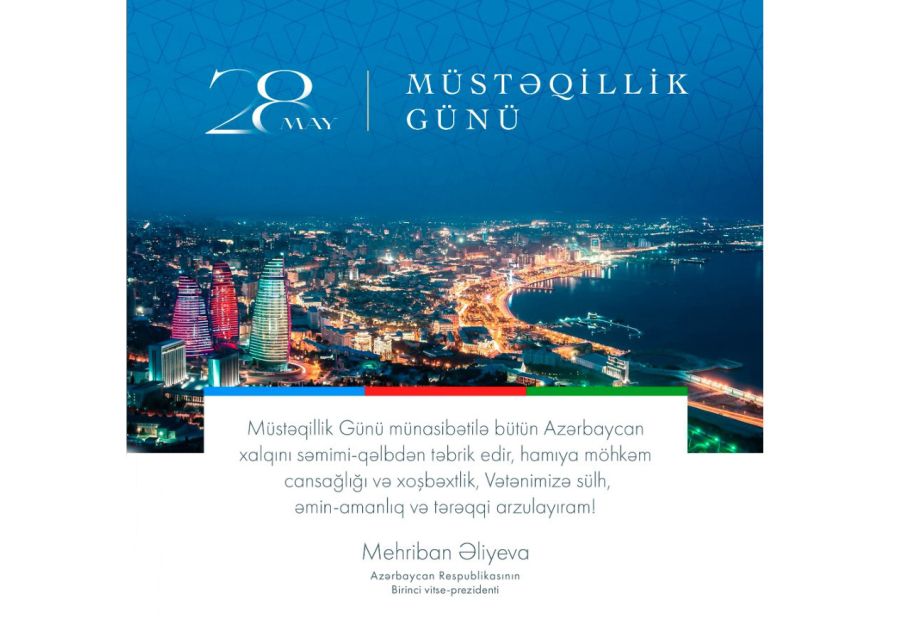 First Vice-President Mehriban Aliyeva makes post on Independence Day