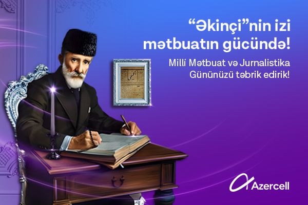 Azercell congratulates media workers on National Press and Journalism Day [VIDEO]