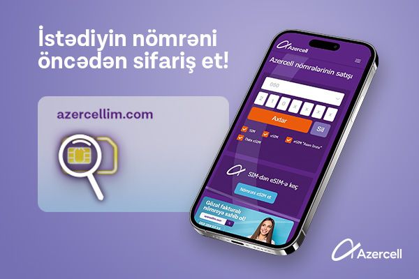 Azercell announces launch of "Number Ordering" service