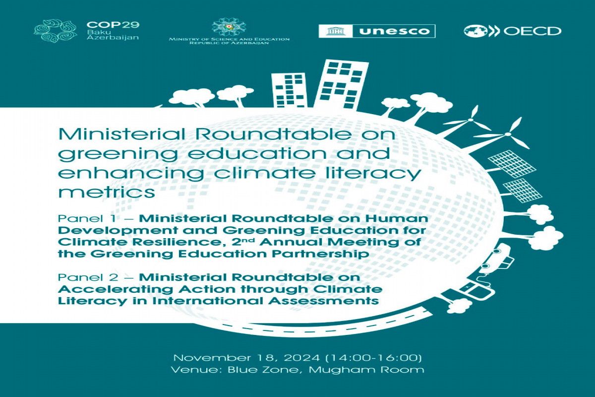 Science and Education Ministry reveales topics to be discussed within framework of COP29