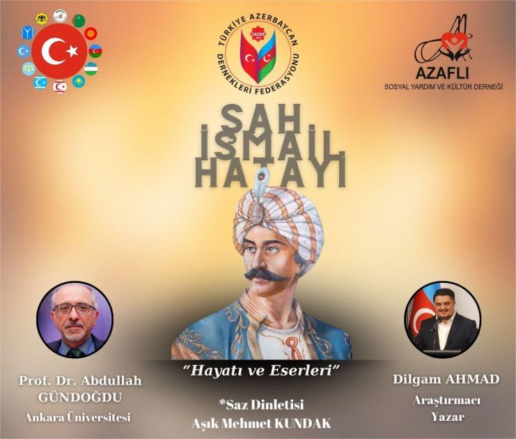 Ankara holds event dedicated to legacy of Shah Ismail Khatai [PHOTOS]