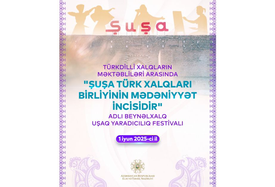 Shusha to host Children's Art Festival on Children's Day