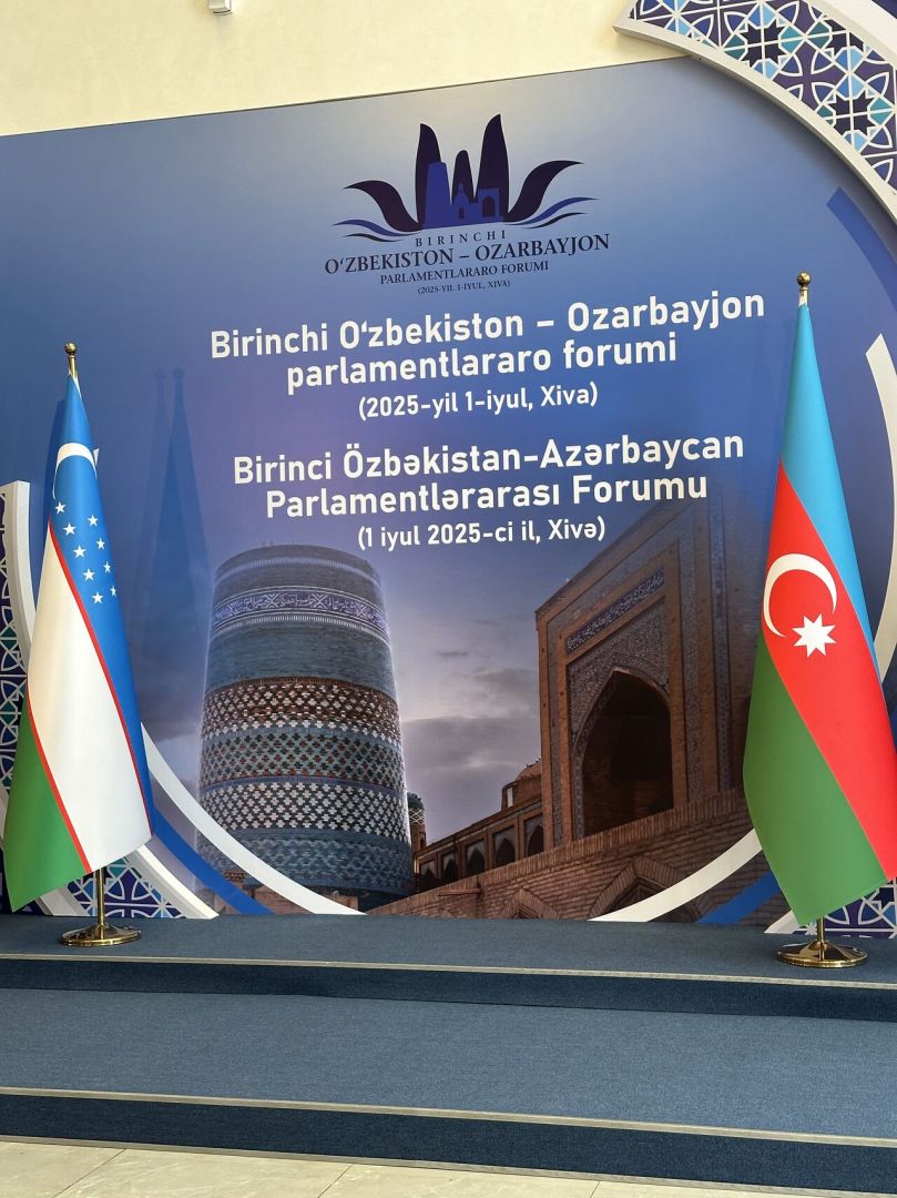 Azerbaijan, Uzbekistan to hold Inaugural Interparliamentary Forum in Khiva