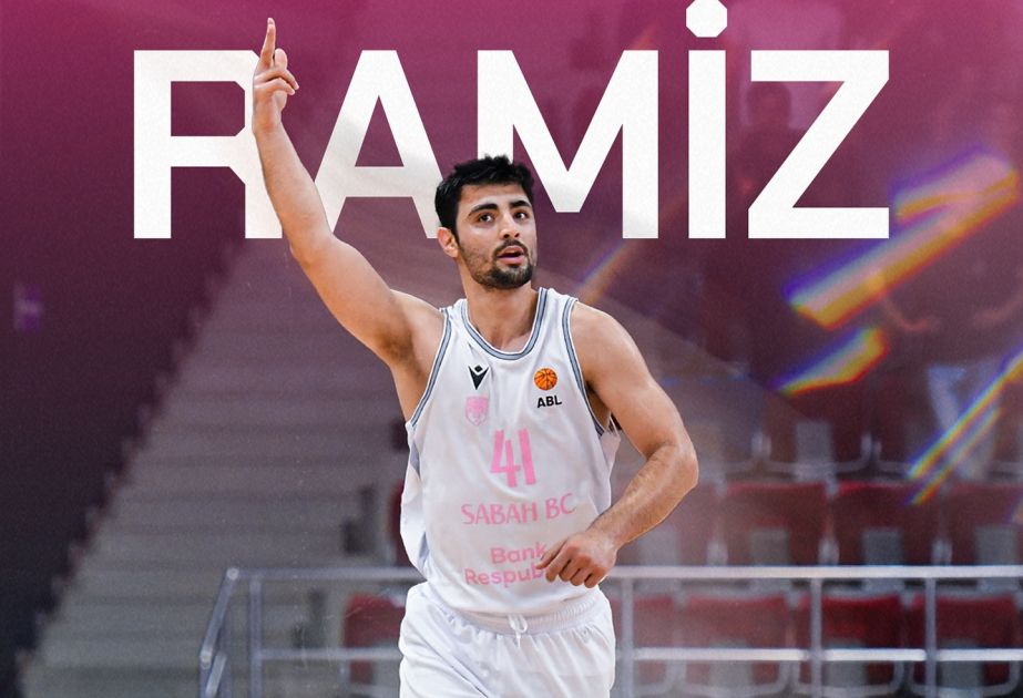 Sabah Basketball Club extends player Ramiz Guliyev's contract