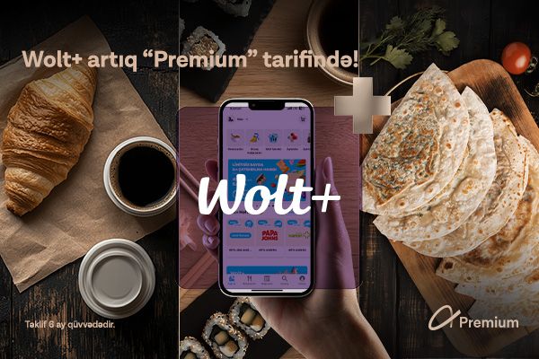 Azercell offers “Premium” tariff users a 6-month free subscription to “Wolt+”