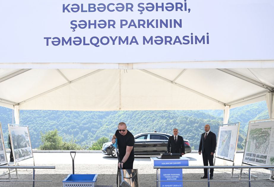 President Aliyev’s vision turns Kalbajar into a flagship of regional revival