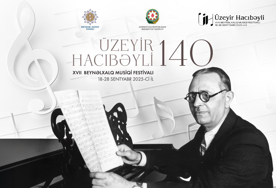 7th Uzeyir Hajibayli International Music Festival to kick off