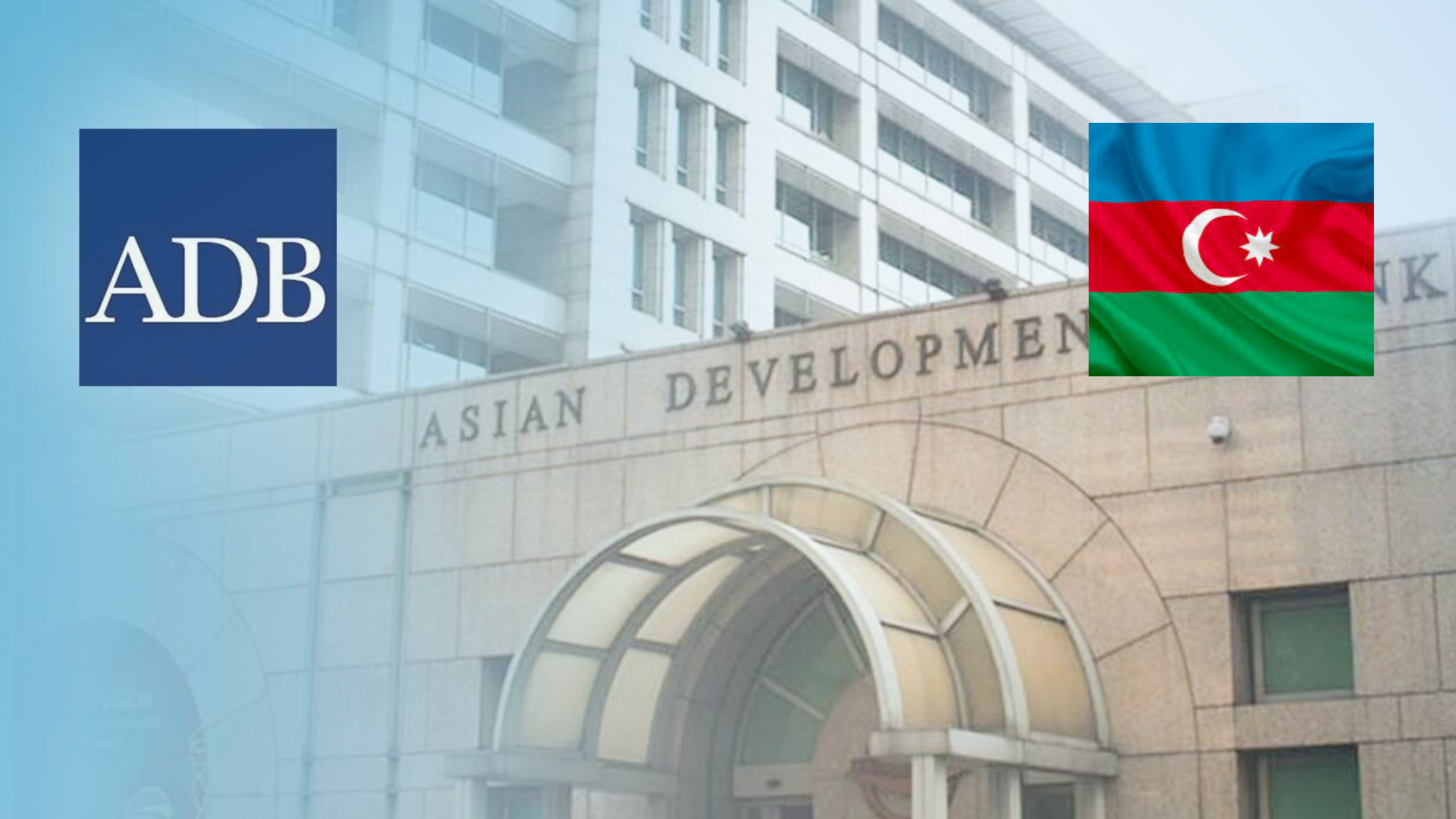 Longstanding ADB-Azerbaijan partnership powers economic diversification
