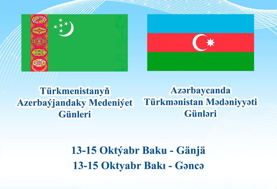 Turkmenistan Culture Days to be held in Baku and Ganja