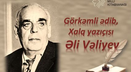 National Library pays tribute to People's Writer Ali Valiyev [PHOTOS]