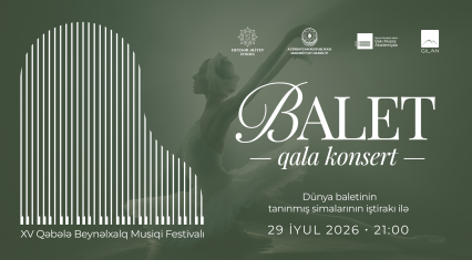 Spectacular ballet gala concert to open 15th Gabala International Music Festival