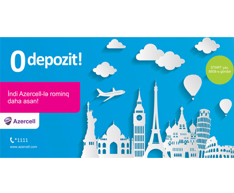 Azercell announces zero deposit for roaming services