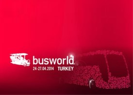 Busworld Turkey 2014 exhibition to welcome visitors in April