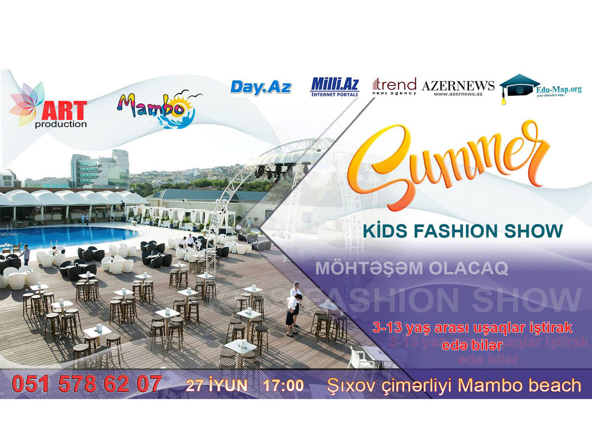 Summer Kids Fashion Show due in Baku