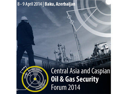 Baku to host Central Asia and Caspian oil & gas security forum