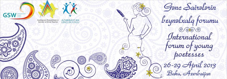 Baku hosts int’l forum of young poetesses
