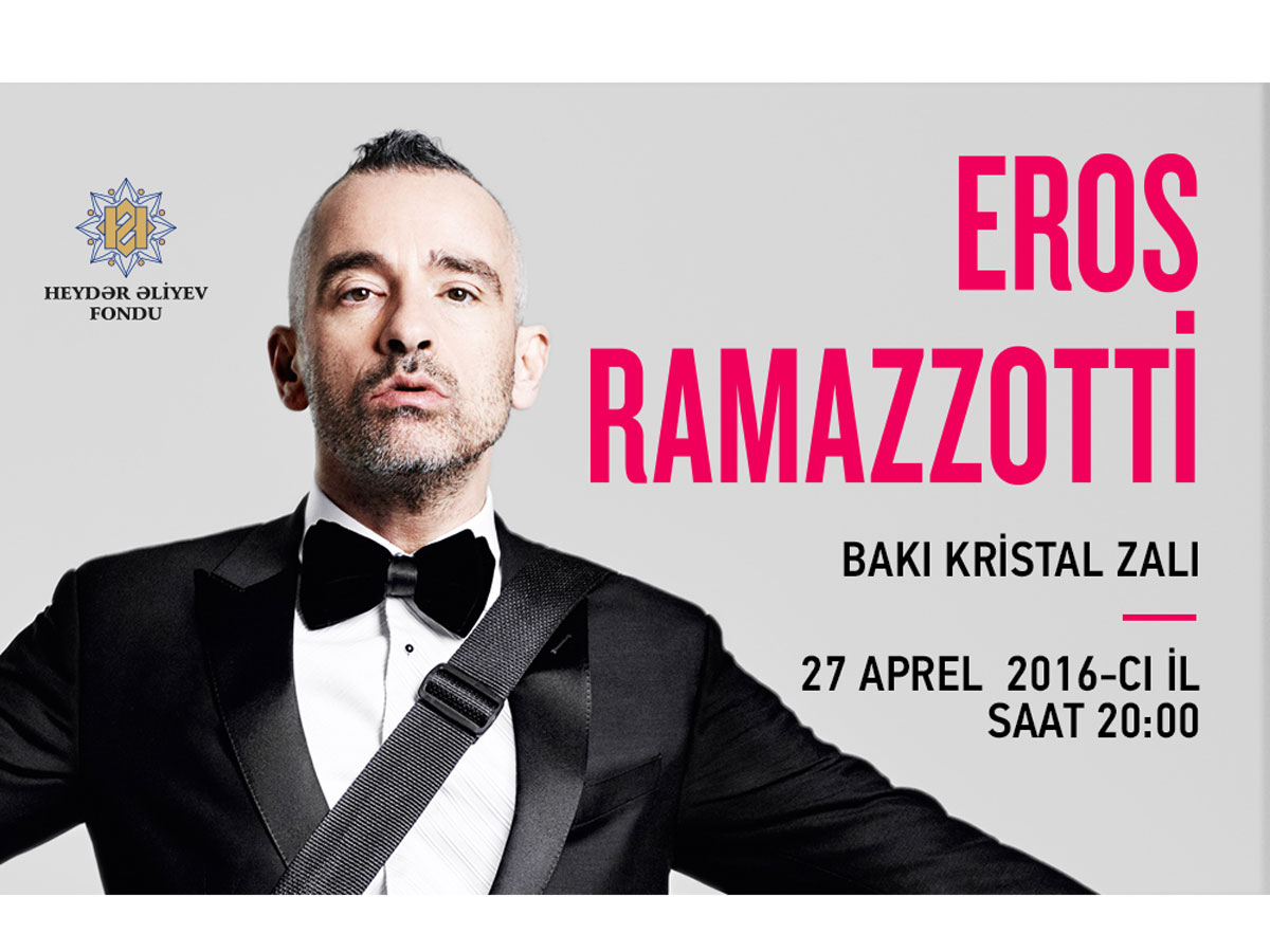 Eros Ramazzotti to give its first concert in Baku